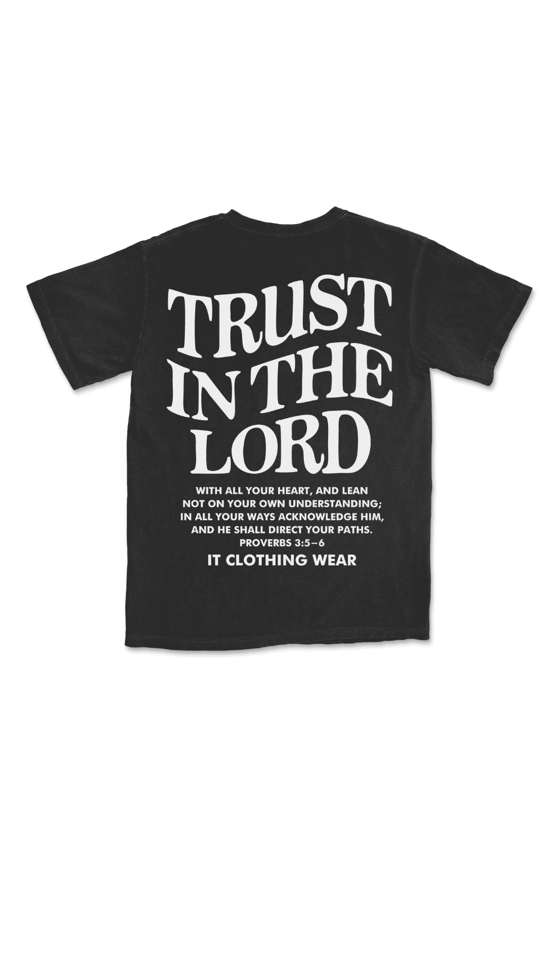 Trust In The Lord Unisex Tee