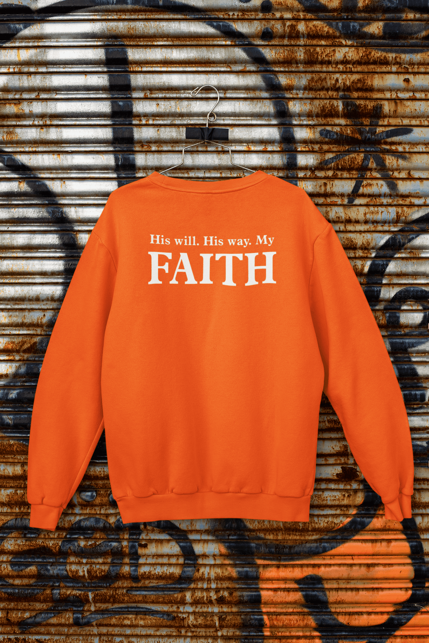 His Will. His Way. My Faith Crewneck Sweatshirt (UNISEX) It Clothing Wear LLC