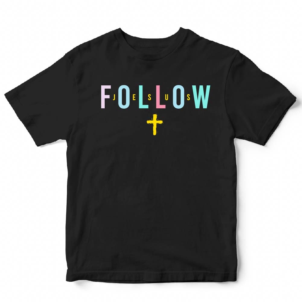 Follow Jesus Unisex Tee