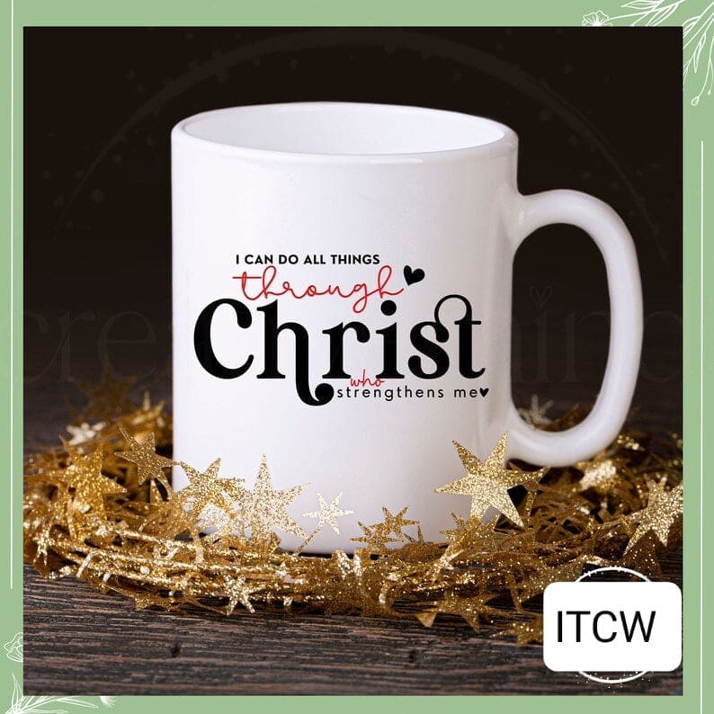 Philippians 4:13 Mug It Clothing Wear LLC