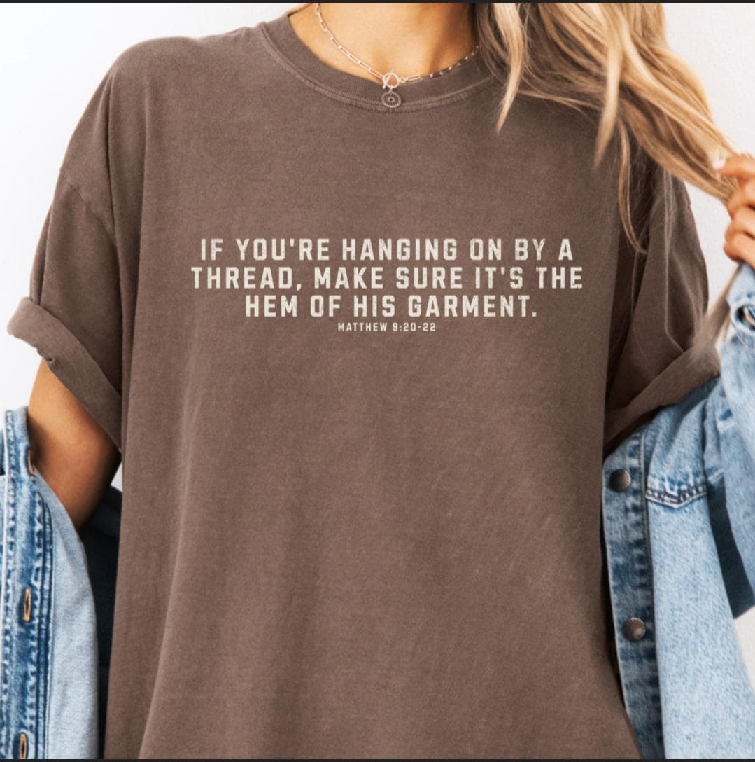 Hem of His Garment T-Shirt