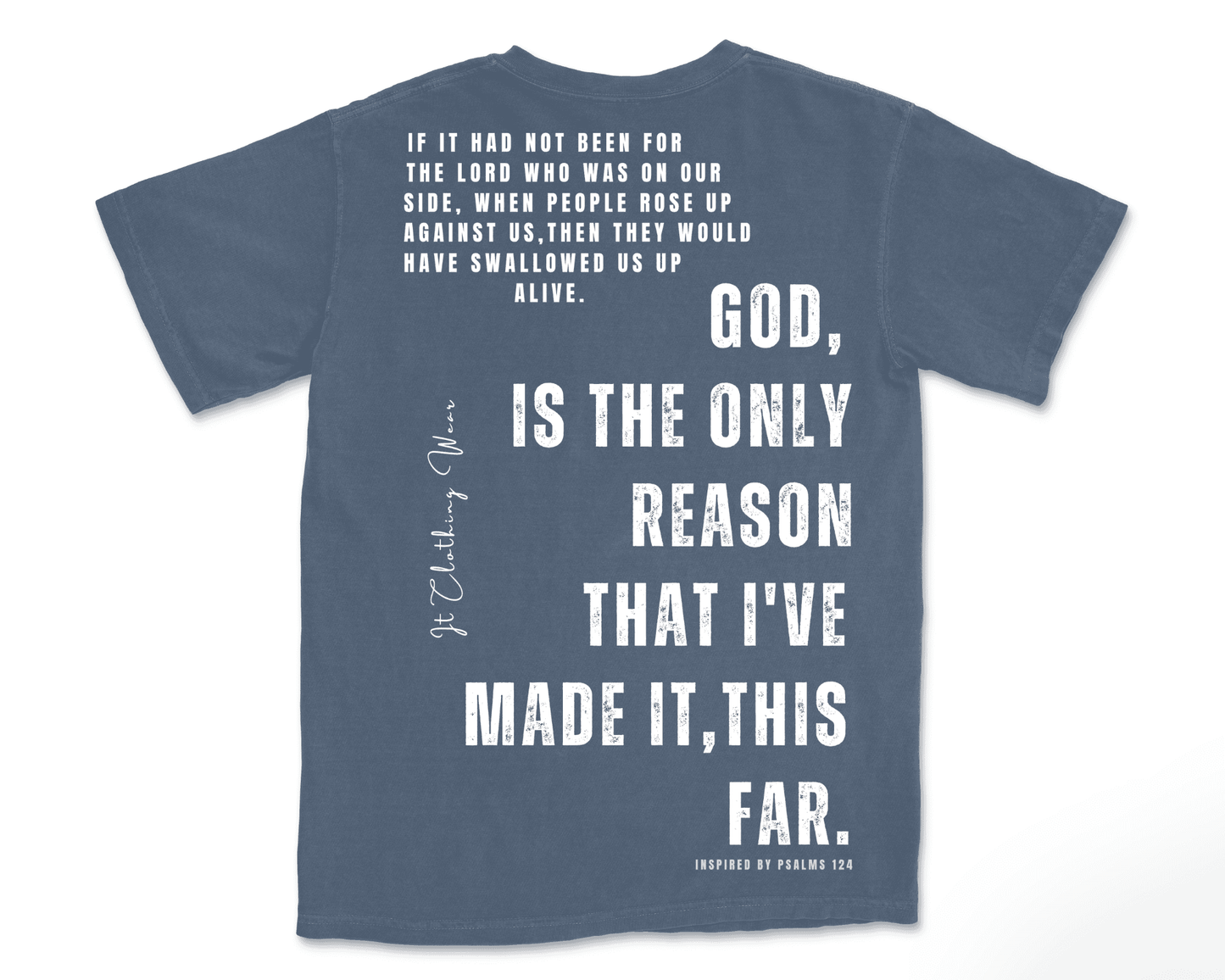 Psalms 124 Im Still Hear Unisex Tesimony T-shirt