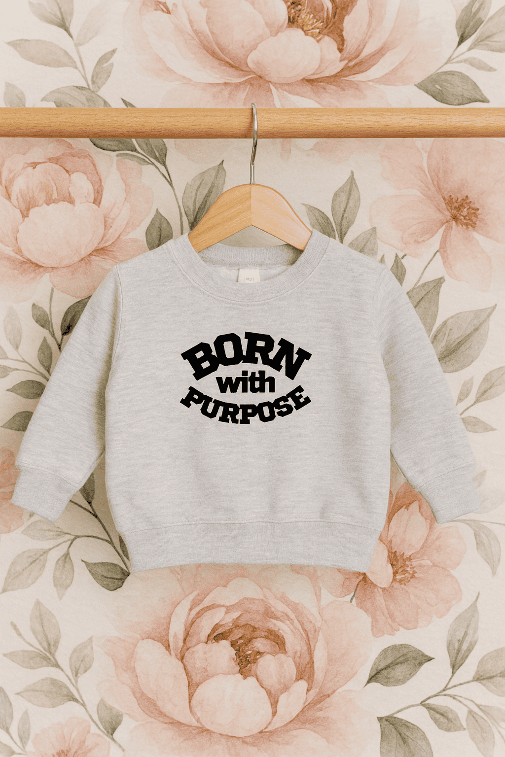 Born With Purpose – Toddler Heather Grey Sweatshirt