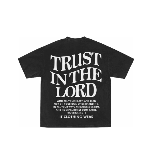 Trust In The Lord Unisex Tee