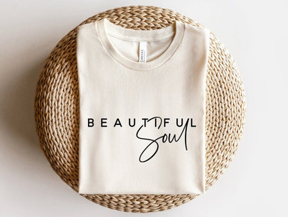 Beautiful Soul Tee It Clothing Wear LLC