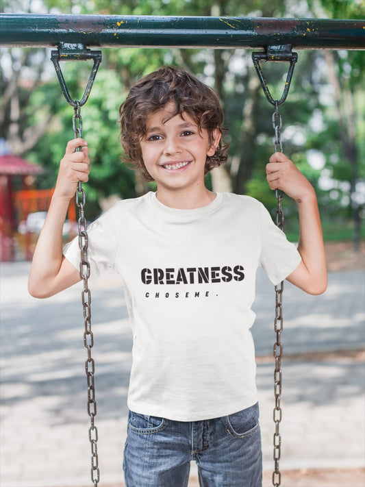 GREATNESS CHOSE ME KIDS TEE It Clothing Wear LLC