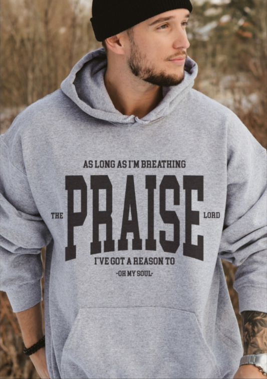 PRAISE  Hoodie ( Unisex)