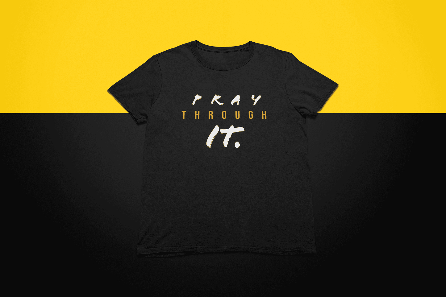 Pray Through it Tee It Clothing Wear LLC