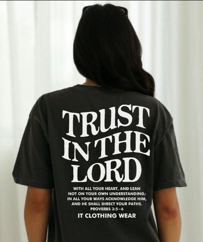 Trust In The Lord Unisex Tee