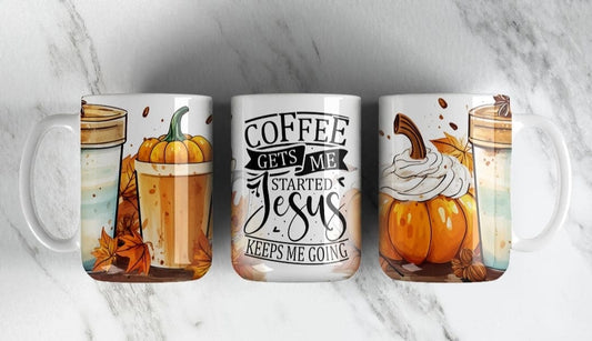 Coffee Gets Me Started Jesus Keeps Me Going  11 oz Mug