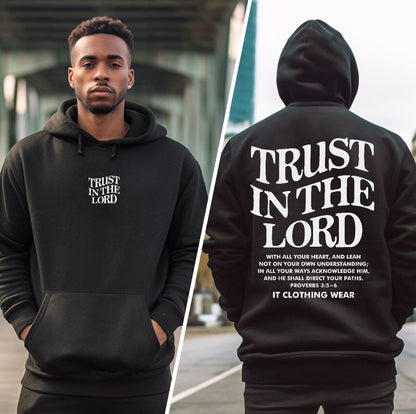 Trust in the Lord Hoodie (Unisex) Black Friday Pre-Order Sale Restock It Clothing Wear LLC