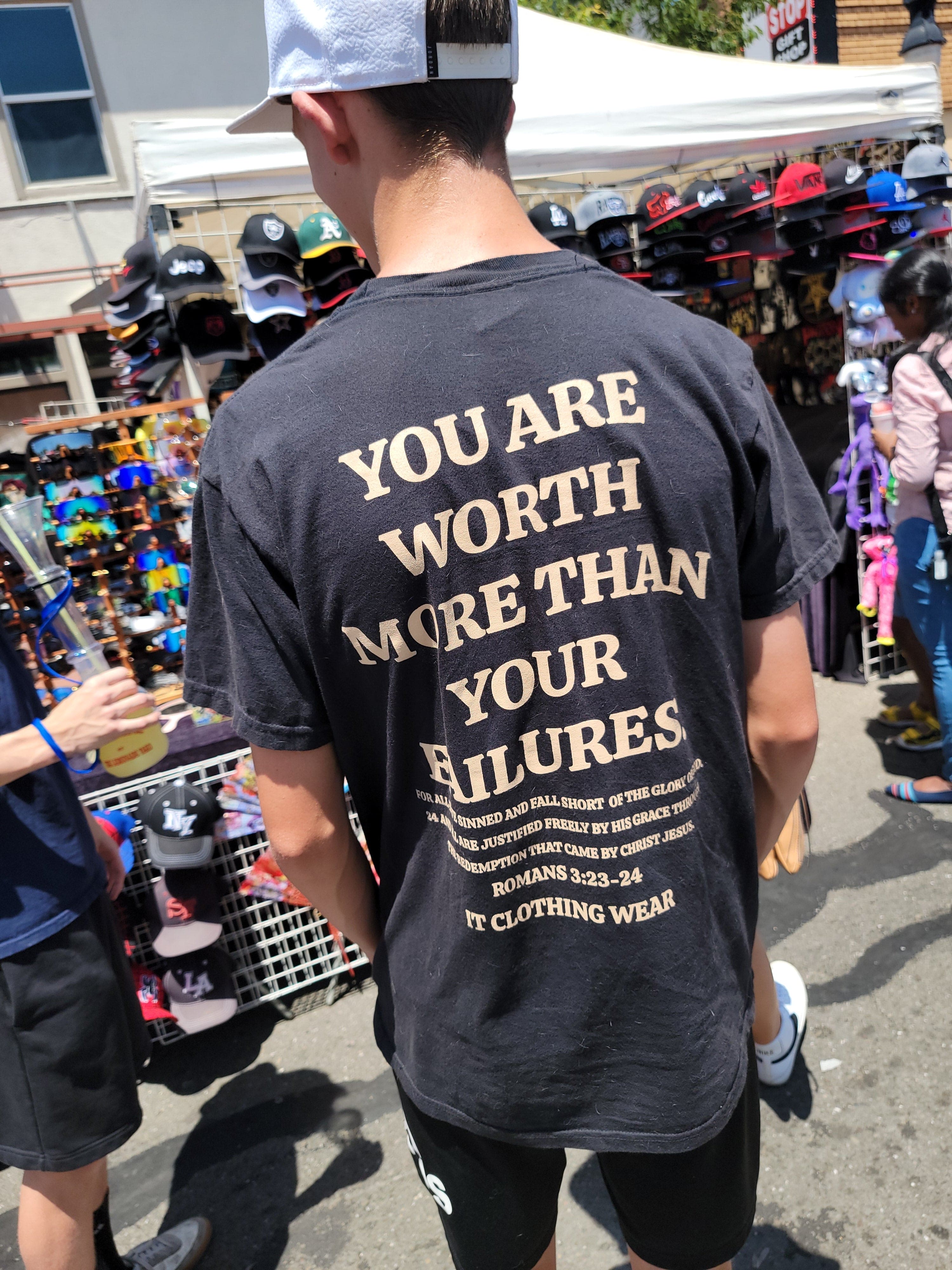 You Are Worth More Than Your Failures Unisex Tee ( Black Pepper) It Clothing Wear LLC