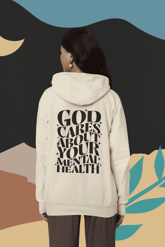God Cares About Your Mental Health Sand Hoodie (Unisex)