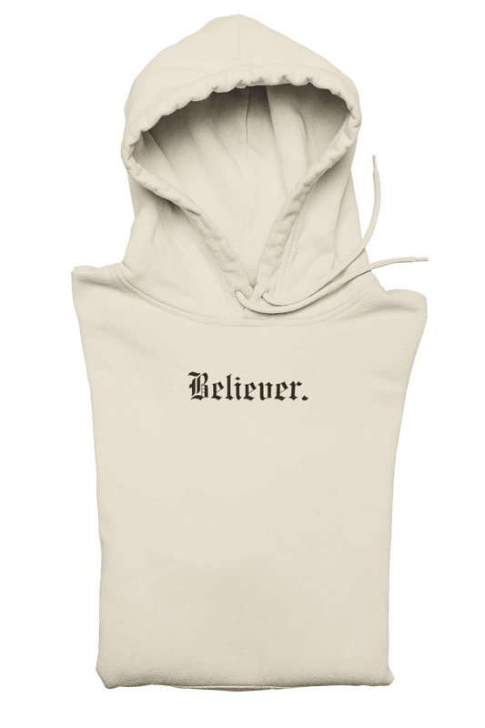 I am A Believer Hoodie (Unisex)