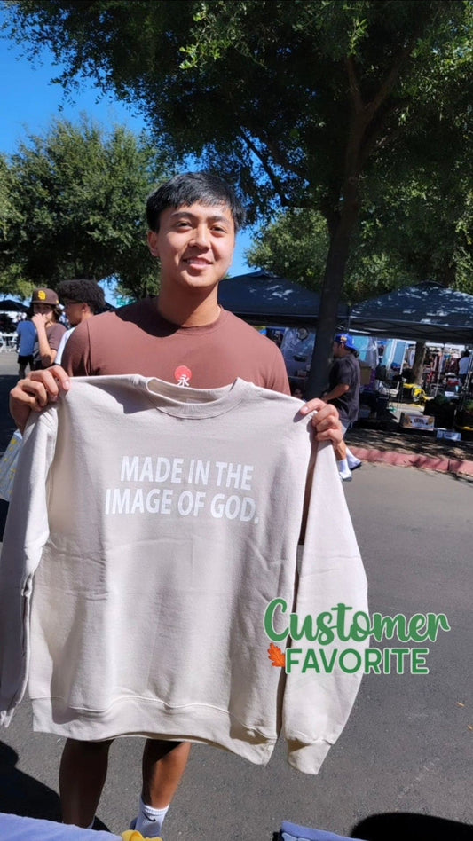 MADE IN THE IMAGE OF GOD CREWNECK SWEATSHIRT  (UNISEX)