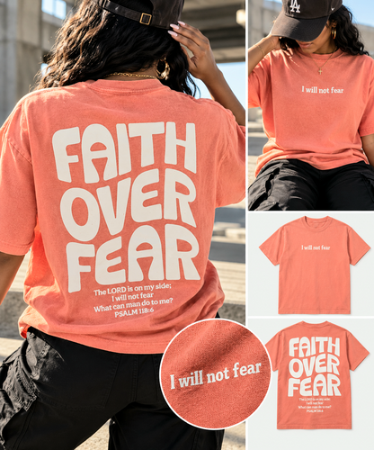 Faith over Fear Oversized Tee