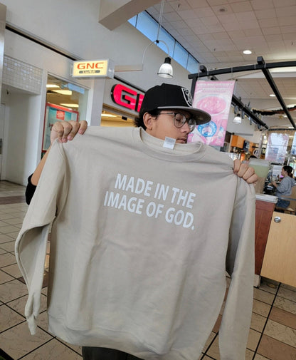 MADE IN THE IMAGE OF GOD CREWNECK SWEATSHIRT  (UNISEX)