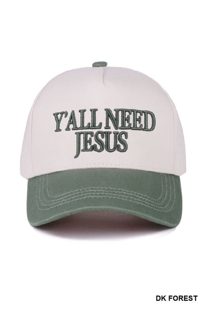 Y’all Need Jesus Hat