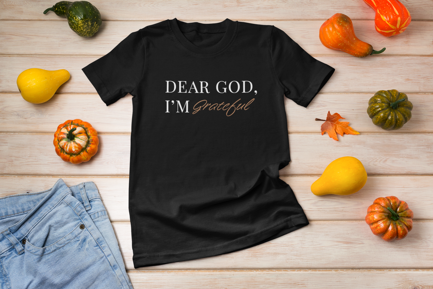 Dear God, I'm Grateful Fall Tee