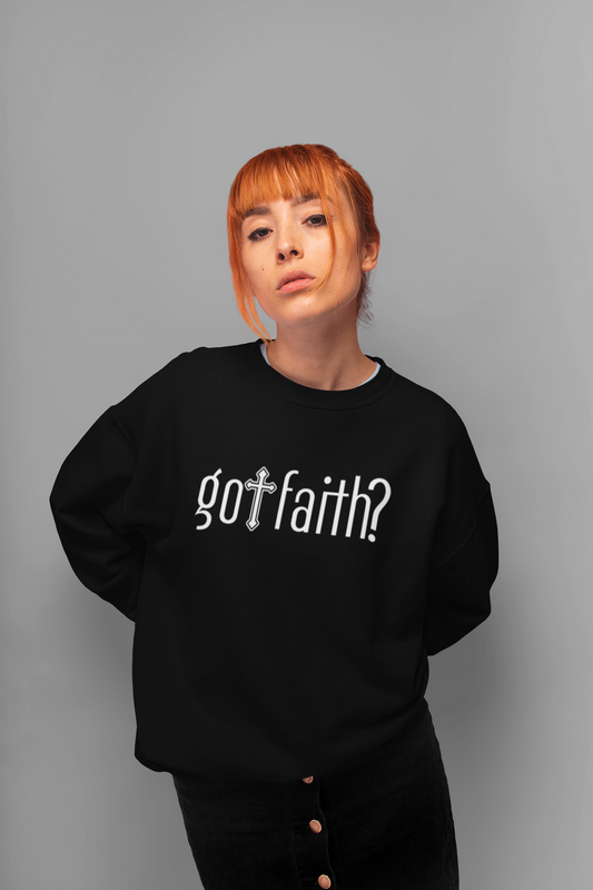 Got Faith CREWNECK SWEATSHIRT  (UNISEX)